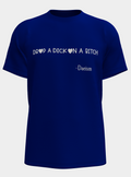Drop a D*ck on a B*tch image 0